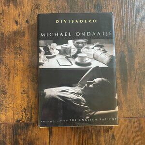 Divisadero by Michael Ondaatje Hardcover Book